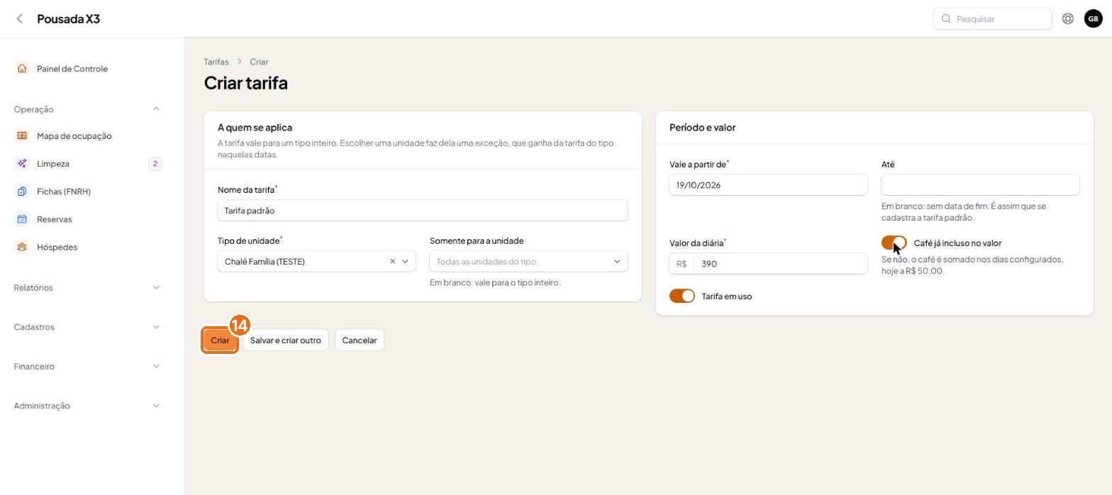Tela do passo 13: Dê um nome, escolha o tipo, informe a diária e se o café já está incluso. Sem data final, ela vira a tarifa pa