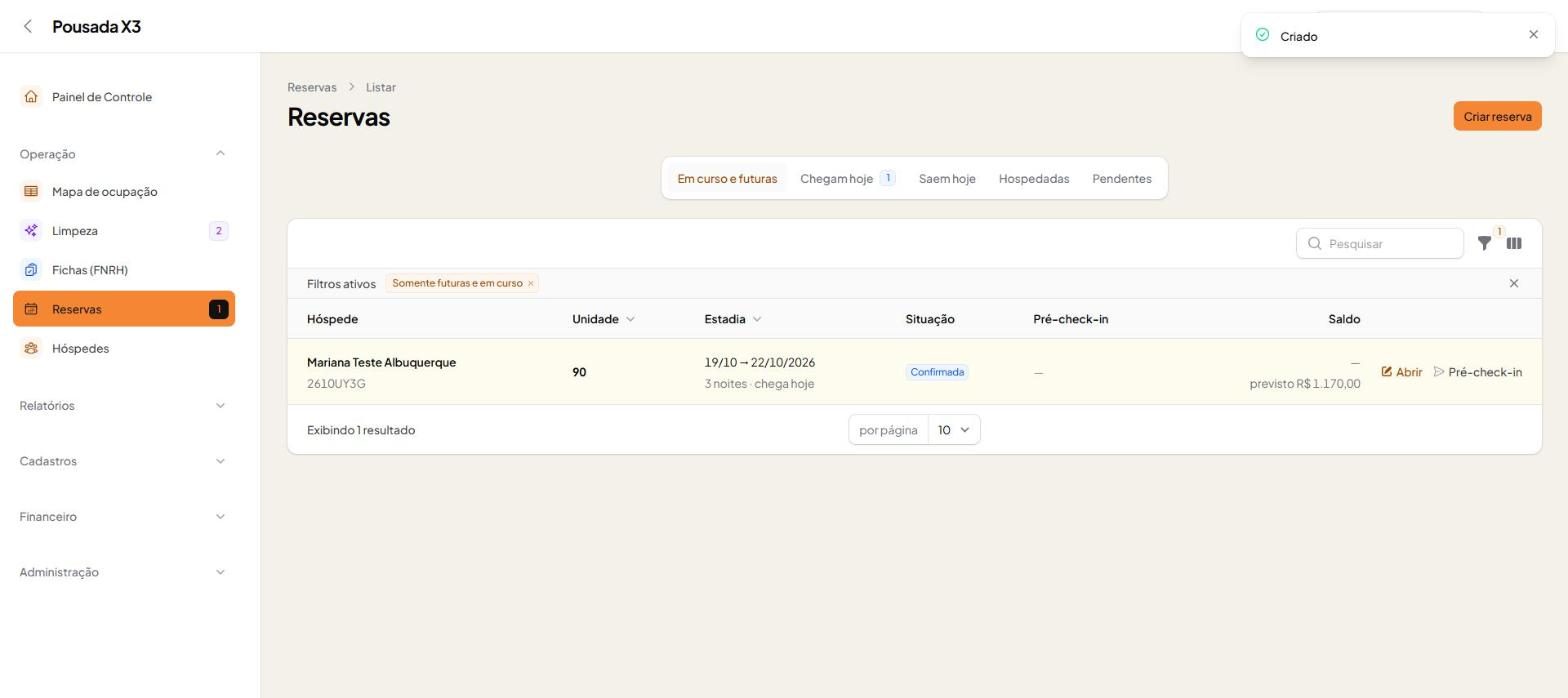 Tela do passo 7: Clique em Criar. A reserva ganha um código e aparece na lista, com a aba Chegam hoje já contando.